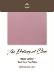 Dusty Rose Pink Satin Y362 Fabric Swatch