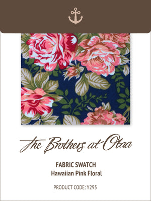 Fabric Swatch (Y295) - Hawaiian Pink Floral